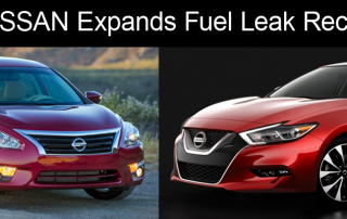 NISSAN Expands Fuel Leak Recall